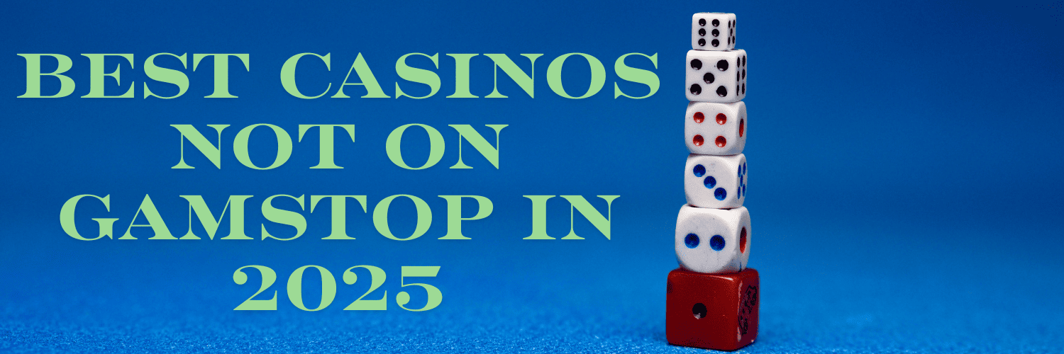 Discover Casino Sites Not on Gamstop Your Ultimate Guide -1867432700